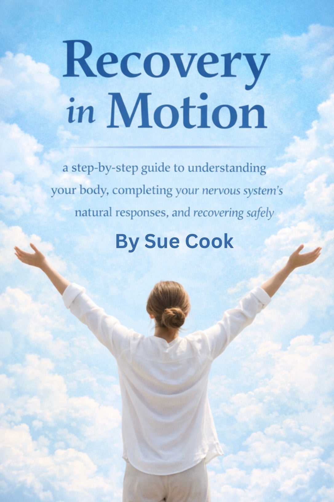 Recovery in Motion: A Nervous System Literacy Field Guide