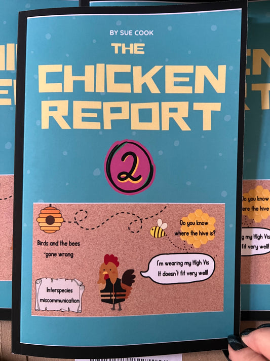 The Chicken Report 2 by Sue Cook